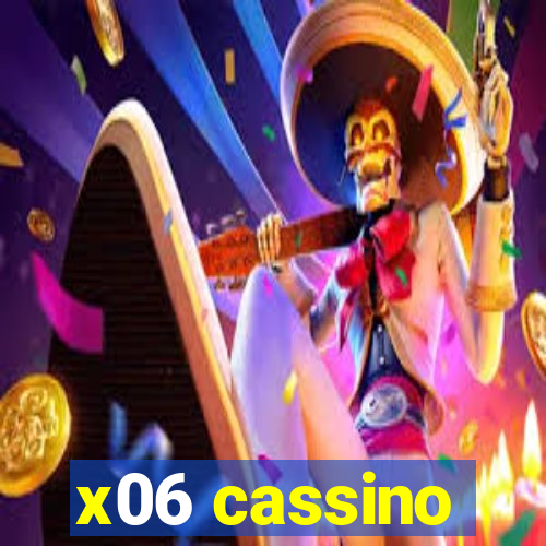 x06 cassino